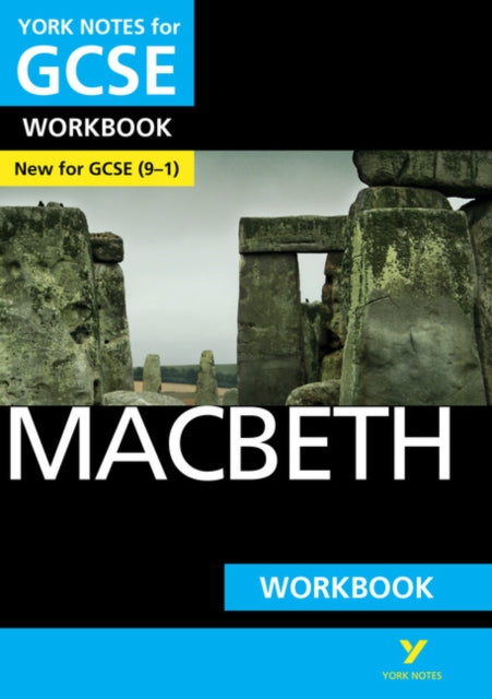 Macbeth: York Notes for GCSE Workbook the ideal way to catch up, test your knowledge and feel ready for and 2023 and 2024 exams and assessments-9781292100814