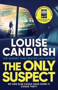 The Only Suspect : A 'twisting, seductive, ingenious' thriller from the bestselling author of The Other Passenger-9781398509825