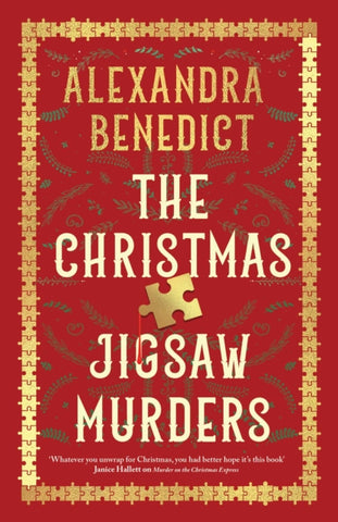 SIGNED The Christmas Jigsaw Murders : The new deliciously dark Christmas cracker from the bestselling author of Murder on the Christmas Express-9781398525375
