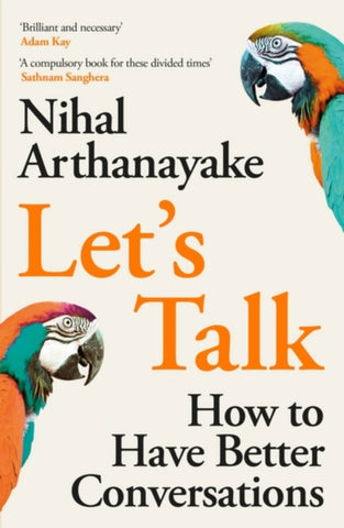 Let's Talk : How to Have Better Conversations-9781398702240