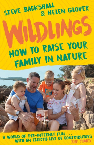 Wildlings : How to raise your family in nature-9781399802888