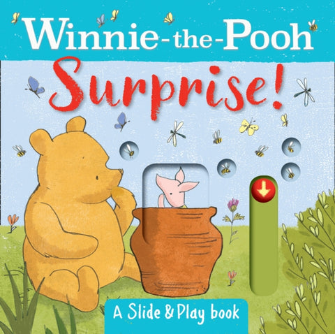 Winnie the Pooh: Surprise! (A Slide & Play Book)-9781405296342