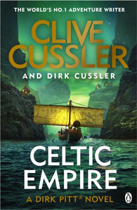 Celtic Empire : Dirk Pitt #25-9781405937153