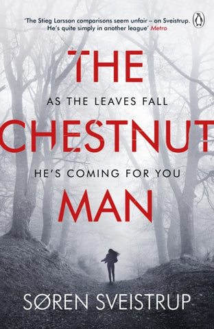 The Chestnut Man : The gripping debut novel from the writer of The Killing-9781405939768