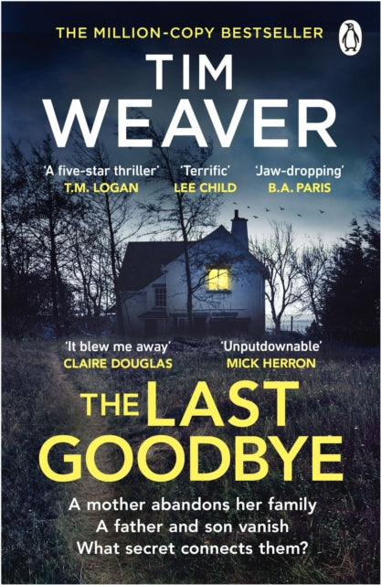 The Last Goodbye : The heart-pounding new thriller from the bestselling author of The Blackbird-9781405952965
