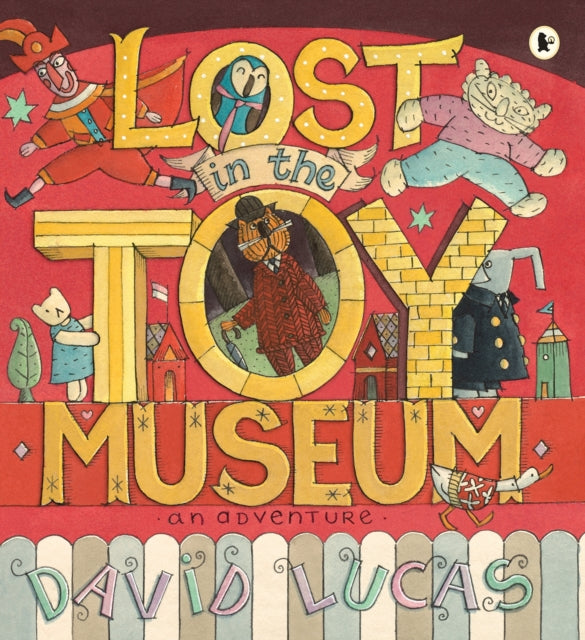 Lost in the Toy Museum : An Adventure-9781406332063