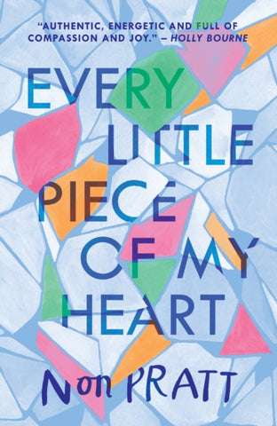 Every Little Piece of My Heart-9781406366945