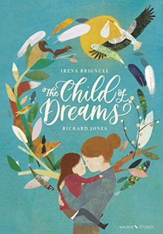 The Child of Dreams-9781406392807
