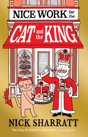 Nice Work for the Cat and the King-9781407178882