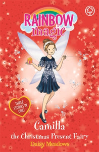 Rainbow Magic: Camilla the Christmas Present Fairy : Special-9781408352465