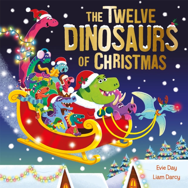 The Twelve Dinosaurs of Christmas-9781408367919