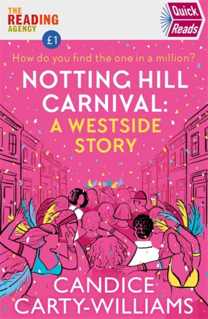 Notting Hill Carnival (Quick Reads) : A West Side Story-9781409196181
