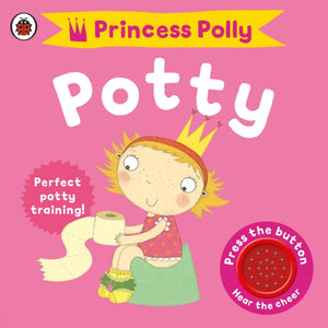 Princess Polly's Potty: A Ladybird Potty Training Book-9781409302193