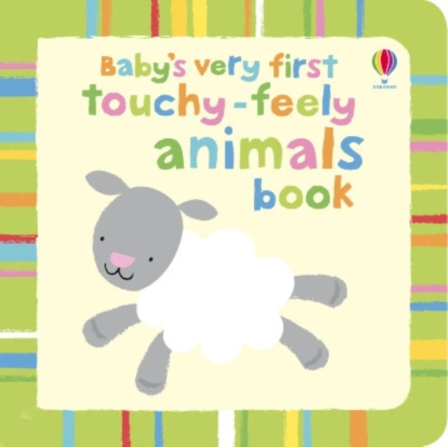 Baby's Very First Touchy-Feely Animals-9781409522959