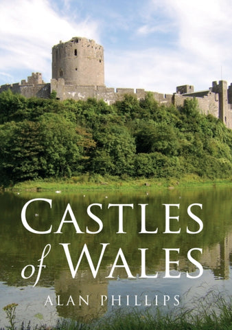 Castles of Wales-9781445643748