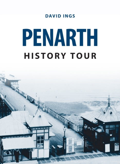 Penarth History Tour-9781445656915