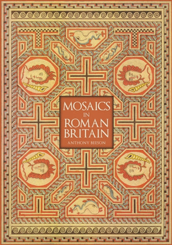 Mosaics in Roman Britain-9781445689883