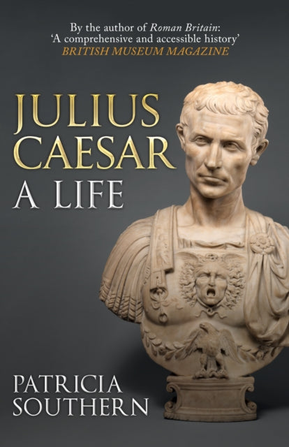 Julius Caesar : A Life-9781445696195