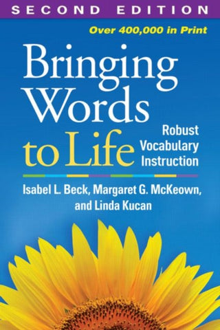 Bringing Words to Life : Robust Vocabulary Instruction-9781462508167