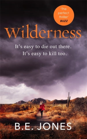 Wilderness : A dark and addictive thriller that you won't be able to put down-9781472127969