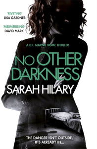No Other Darkness (D.I. Marnie Rome 2)-9781472207739