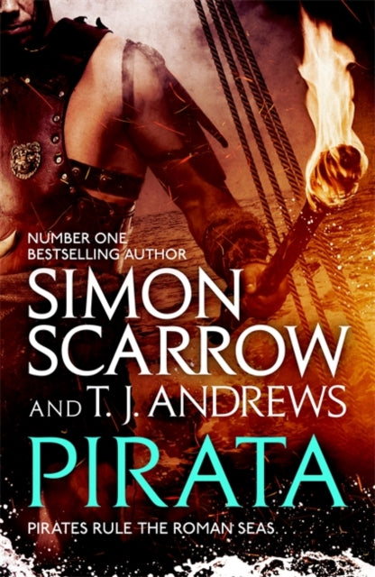 Pirata: The dramatic novel of the pirates who hunt the seas of the Roman Empire-9781472213723