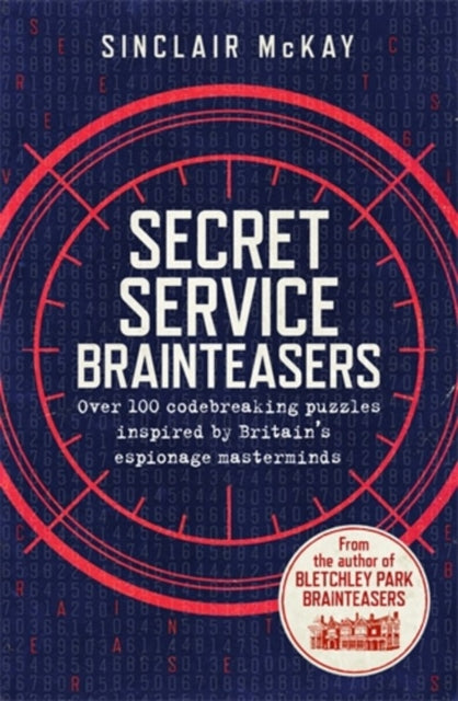 Secret Service Brainteasers-9781472258311