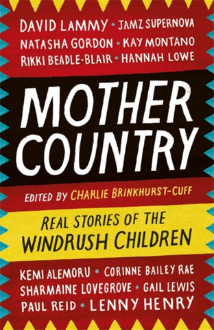 Mother Country : Real Stories of the Windrush Children-9781472261915
