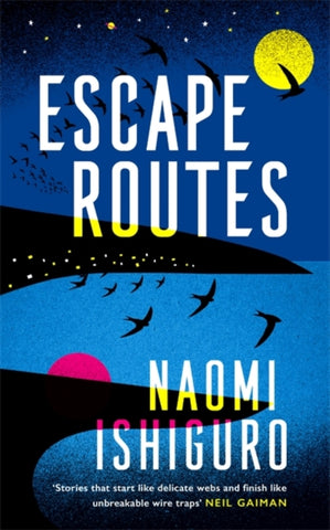 Escape Routes : 'Winsomely written and engagingly quirky' The Sunday Times-9781472264862