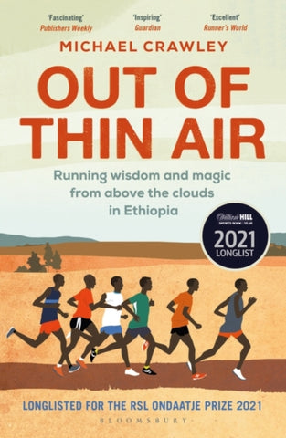 Out of Thin Air : Running Wisdom and Magic from Above the Clouds in Ethiopia-9781472975294