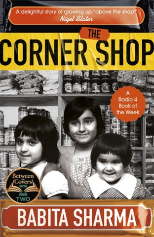 The Corner Shop : A BBC 2 Between the Covers Book Club Pick-9781473673236