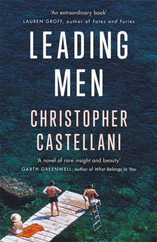 Leading Men : 'A timeless and heart-breaking love story' Celeste Ng-9781474613545