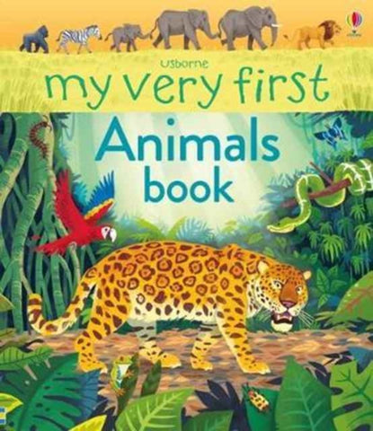 My Very First Animals Book-9781474922630