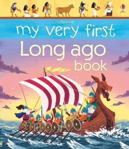 My Very First Book of Long Ago-9781474936569