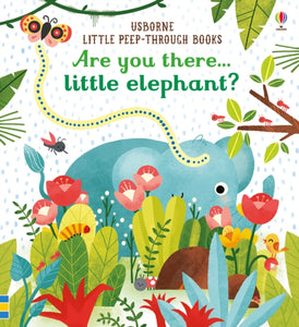 Are You There Little Elephant?-9781474936781