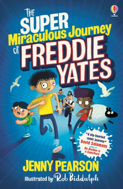 The Super Miraculous Journey of Freddie Yates-9781474974042