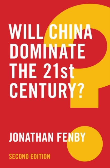 Will China Dominate the 21st Century?-9781509510979