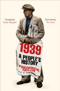1939 : A People's History-9781509858767