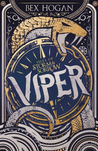 Isles of Storm and Sorrow: Viper : Book 1-9781510105836
