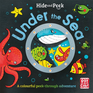 Hide and Peek: Under the Sea-9781526382399