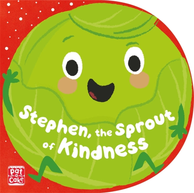 Stephen, the Sprout of Kindness-9781526382450