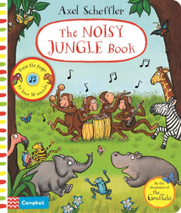 Axel Scheffler The Noisy Jungle Book : A press-the-page sound book-9781529025439