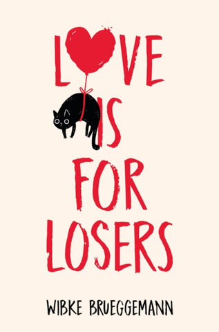 Love is for Losers-9781529033724