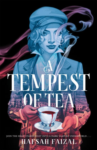 SIGNED A Tempest of Tea : The must-read YA fantasy of 2024, from the author of TikTok sensation We Hunt the Flame-9781529097085