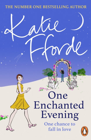 One Enchanted Evening : From the #1 bestselling author of uplifting feel-good fiction-9781529158137