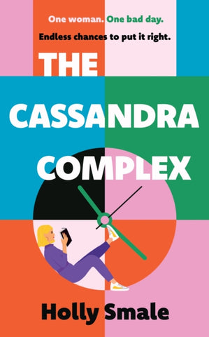 The Cassandra Complex : The hotly anticipated adult debut from the multi-million copy bestselling author of Geek Girl-9781529195934