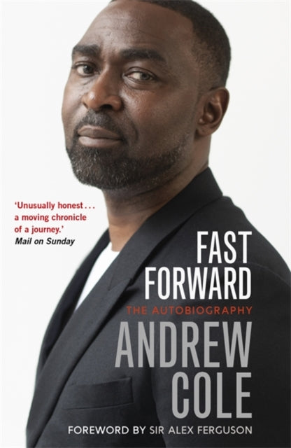 Fast Forward: The Autobiography : The Hard Road to Football Success-9781529304992