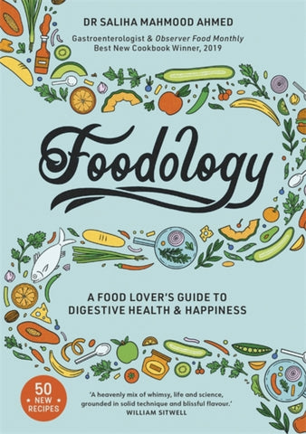 Foodology : A food-lover's guide to digestive health and happiness-9781529319828