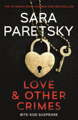 Love and Other Crimes : Short stories from the bestselling crime writer-9781529355062