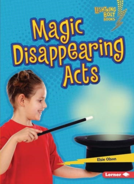 Magic Disappearing Acts-9781541545793